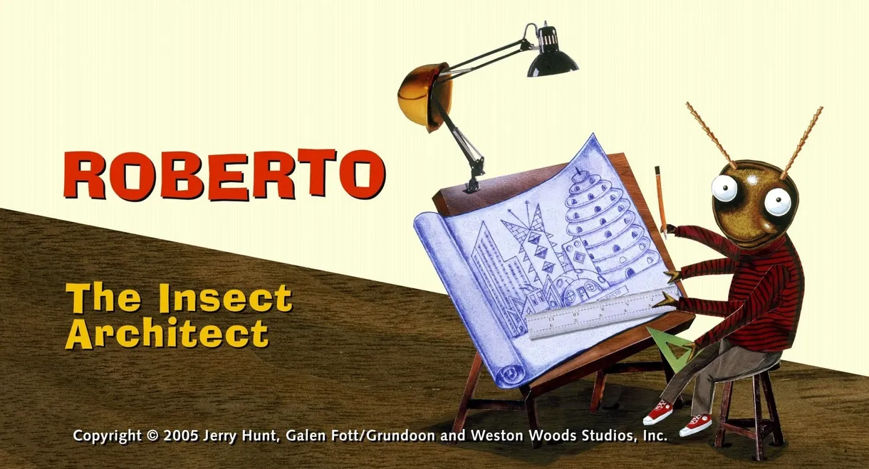 Roberto the Insect Architect