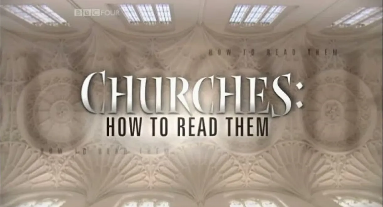 Churches: How to Read Them