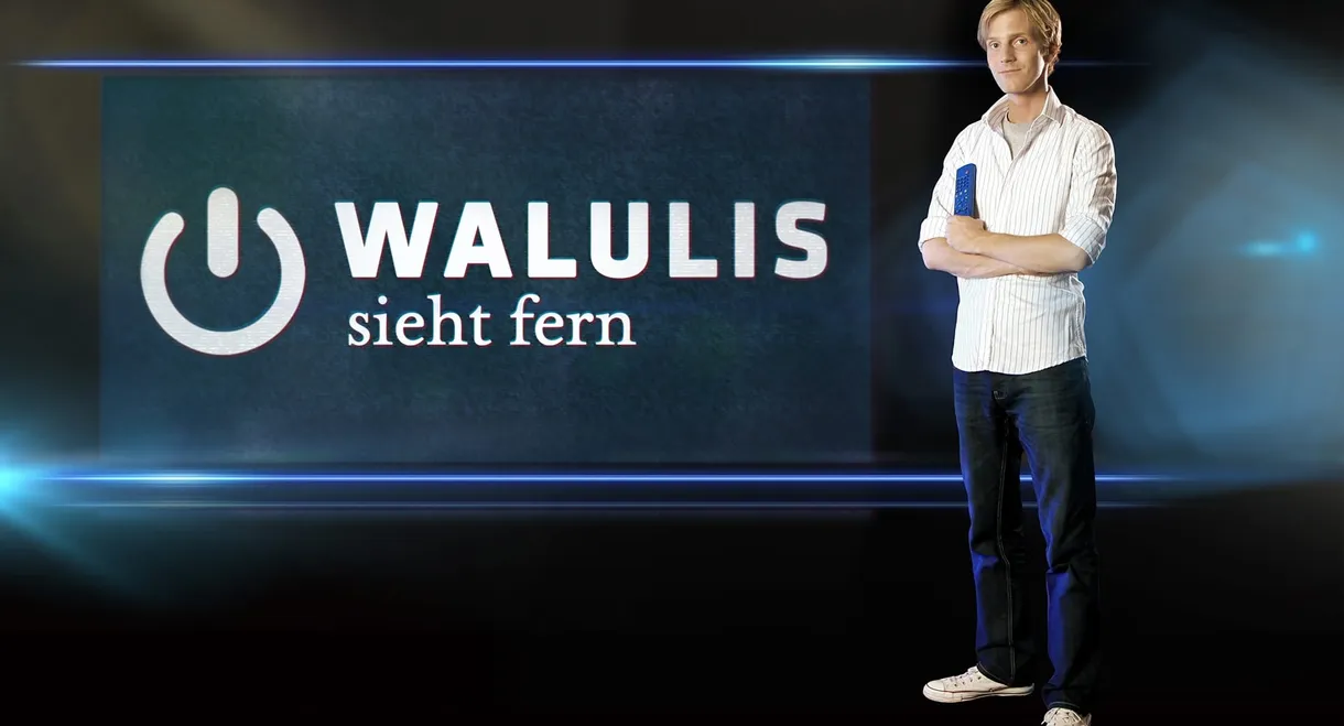 Walulis sieht fern