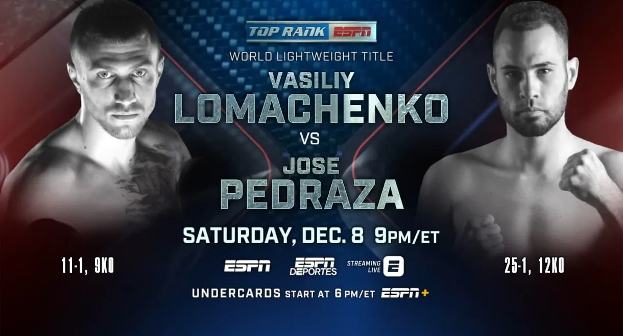 Vasyl Lomachenko vs. Jose Pedraza