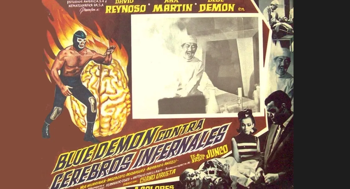 Blue Demon vs. the Infernal Brains