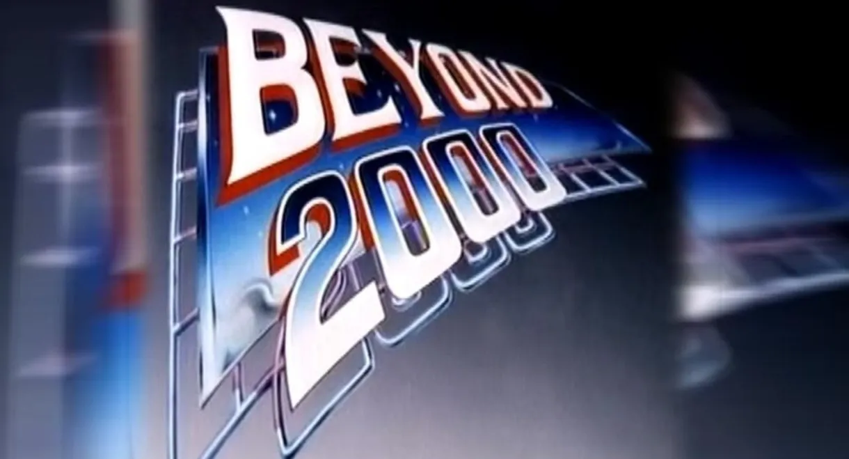 Beyond 2000