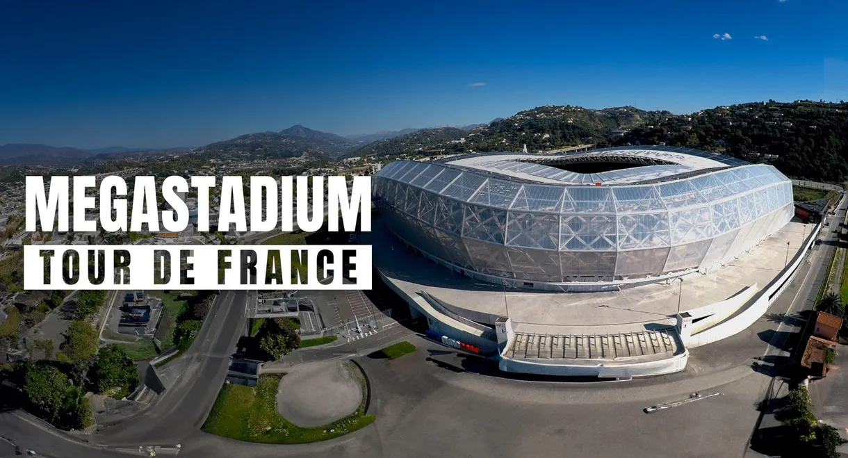 MEGASTADIUM : Le tour de France