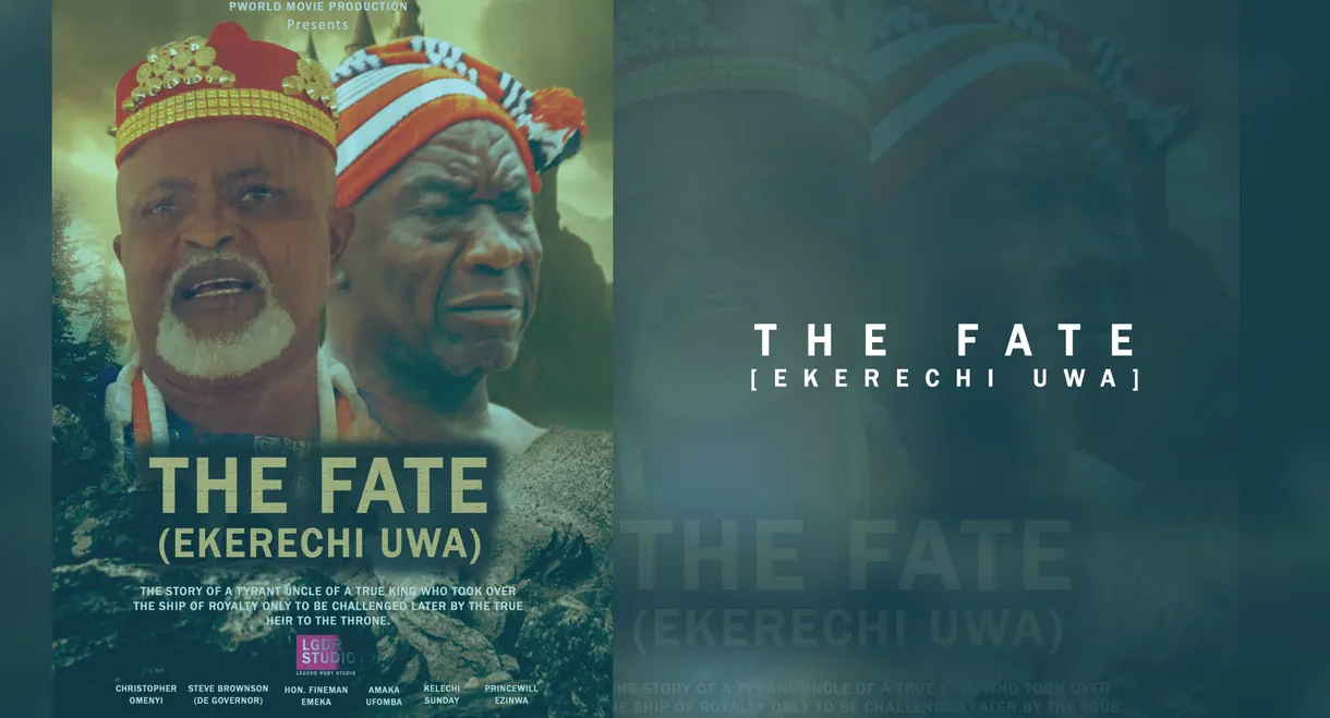 The Fate (Ekerechi Uwa)