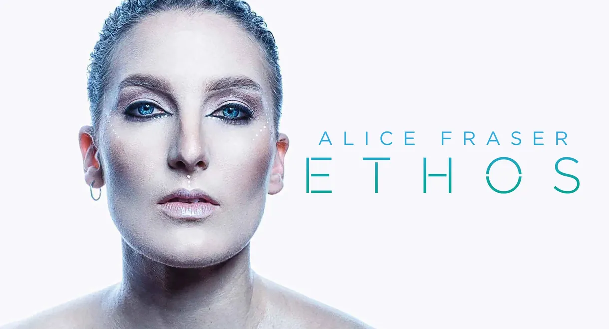 Alice Fraser: Ethos