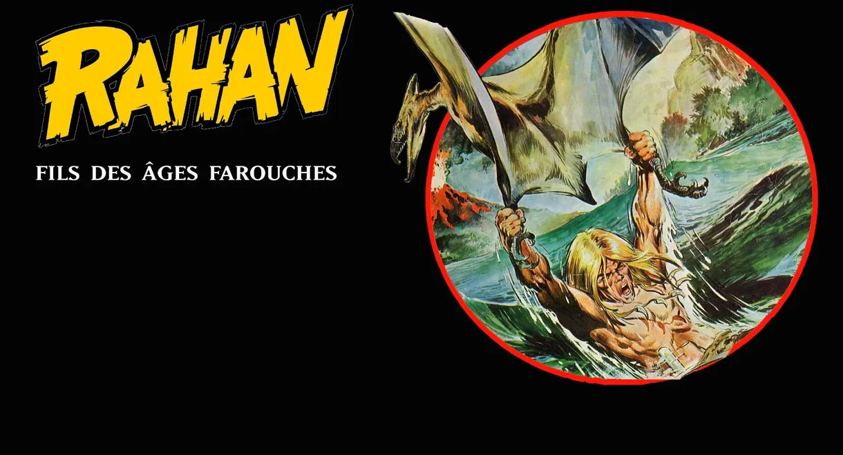 Rahan, fils des ages farouches