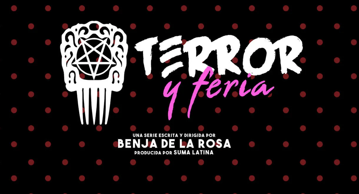 Terror y feria