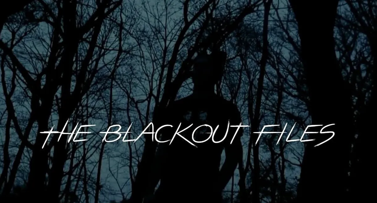 The Blackout Files