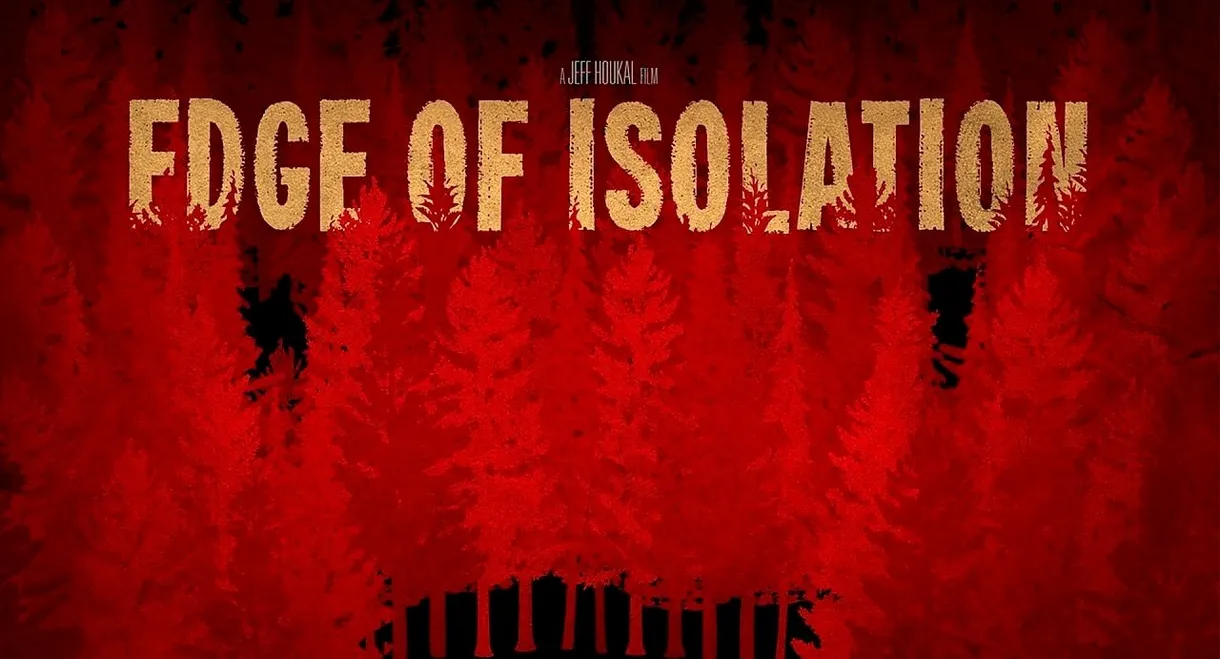 Edge of Isolation