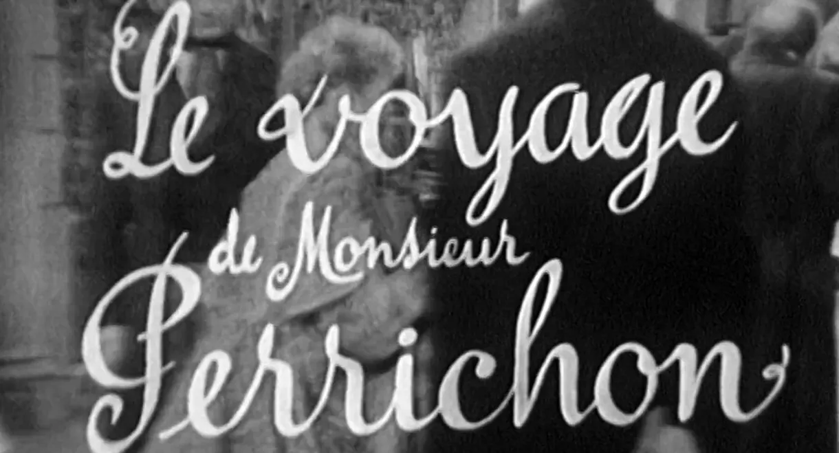 Le Voyage de monsieur Perrichon