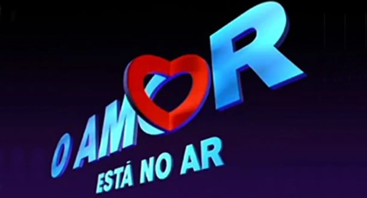 O Amor Está no Ar