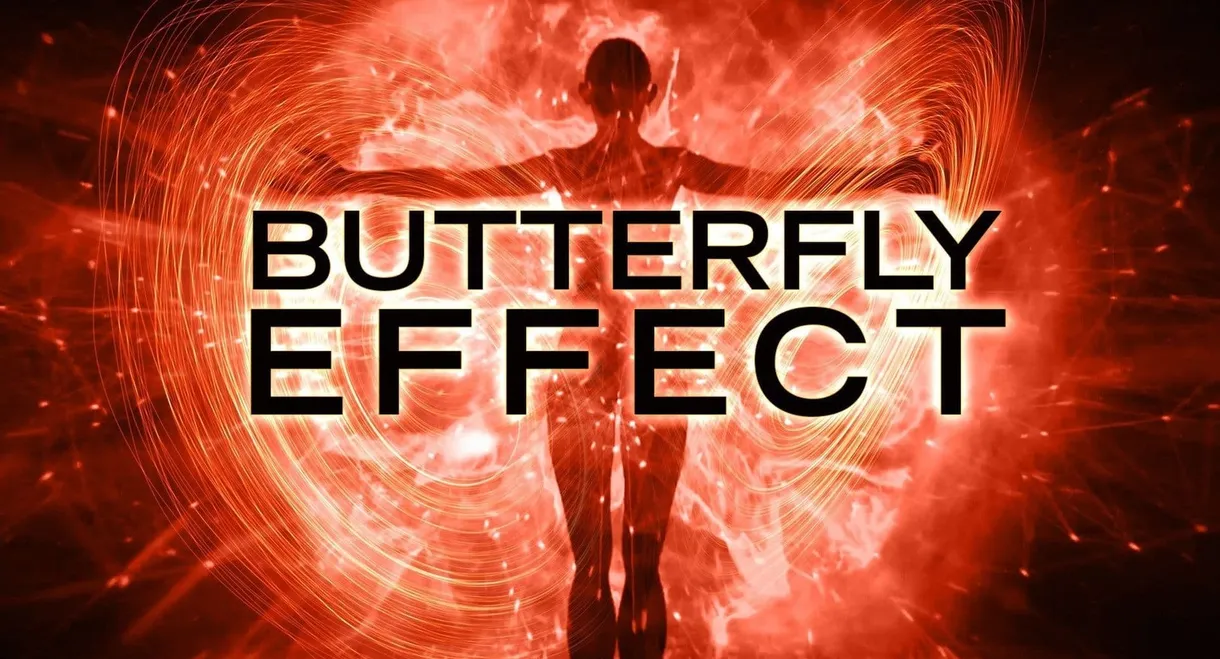 Butterfly Effect