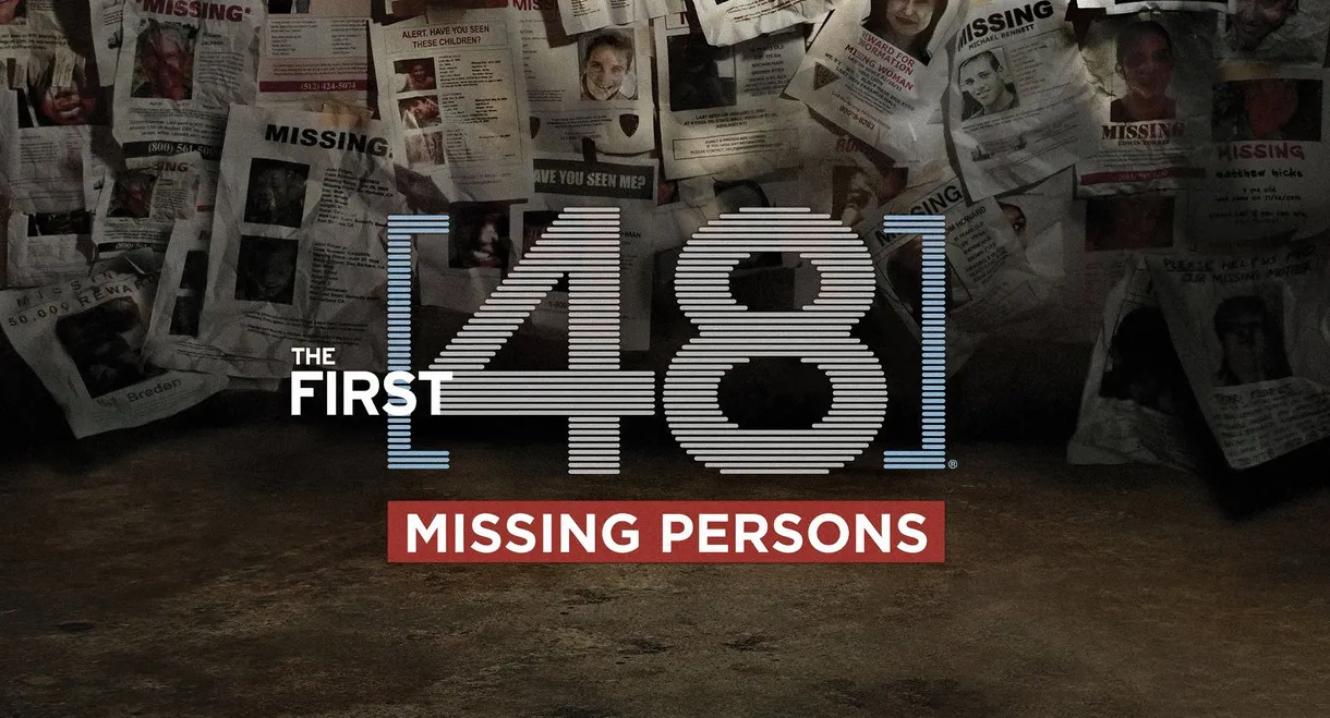 The First 48: Missing Persons