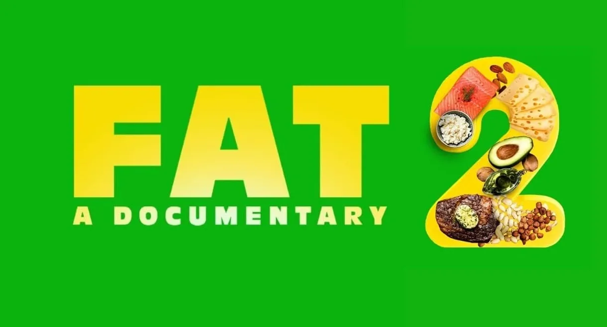 FAT: A Documentary 2