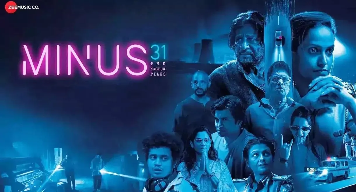 Minus 31: The Nagpur Files