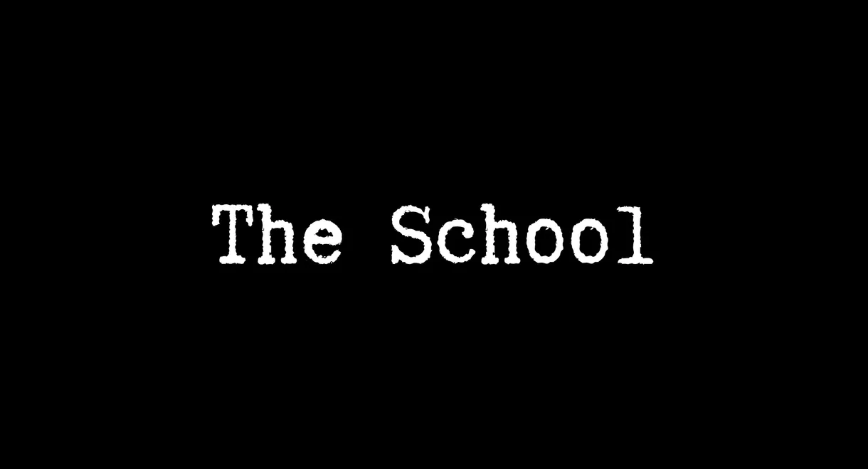 The School