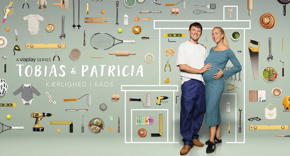 Tobias & Patricia: Kærlighed i Kaos