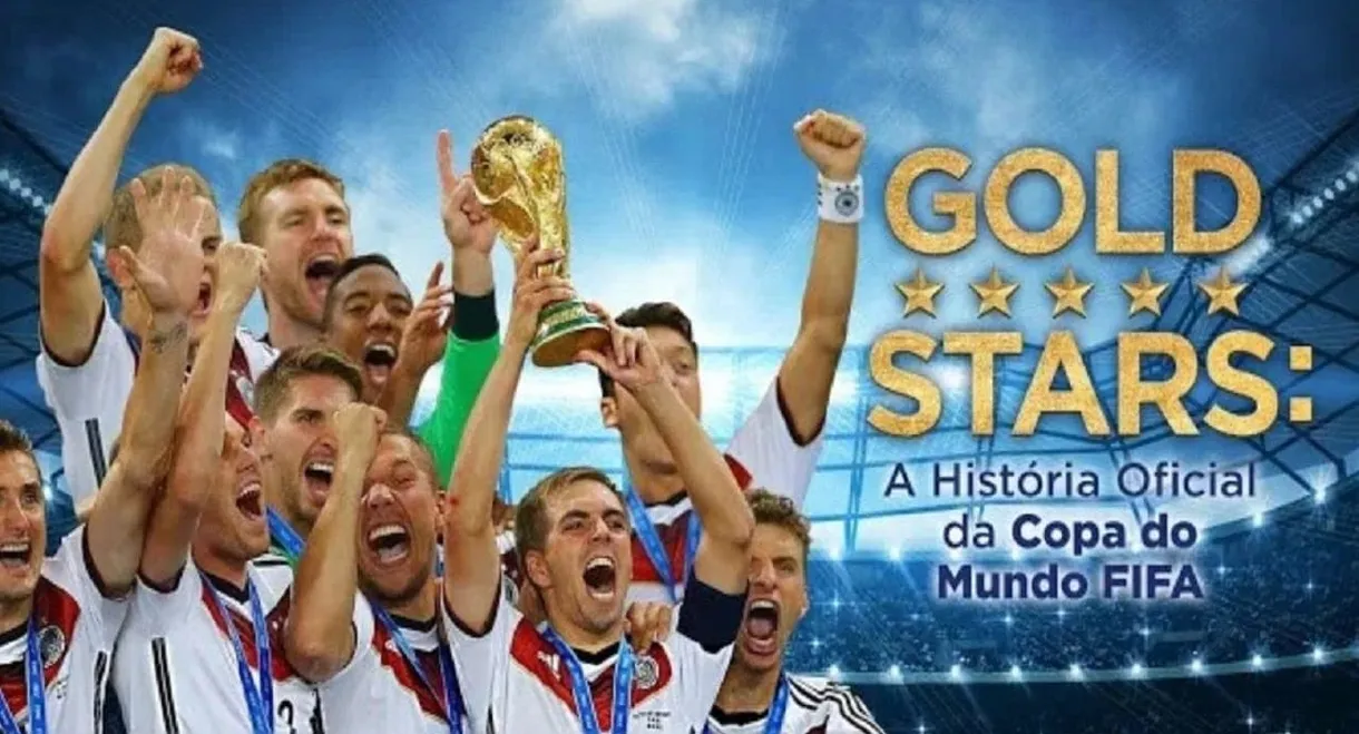 Gold Stars: The Story of the FIFA World Cup Tournaments