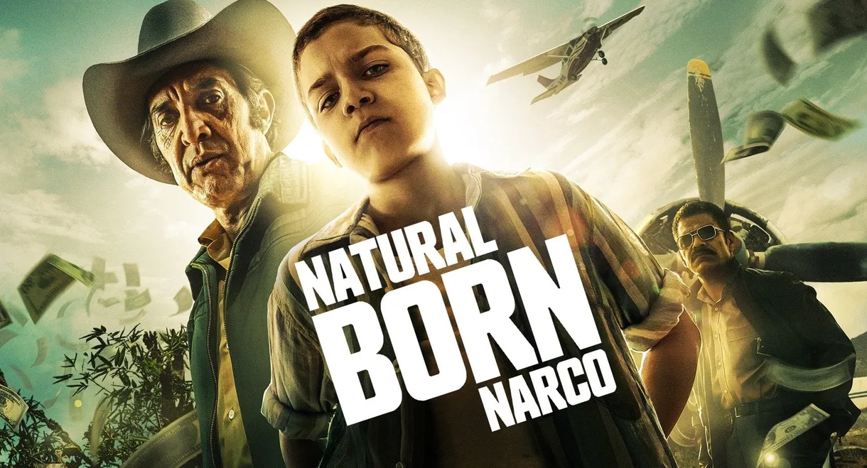 Natural Born Narco