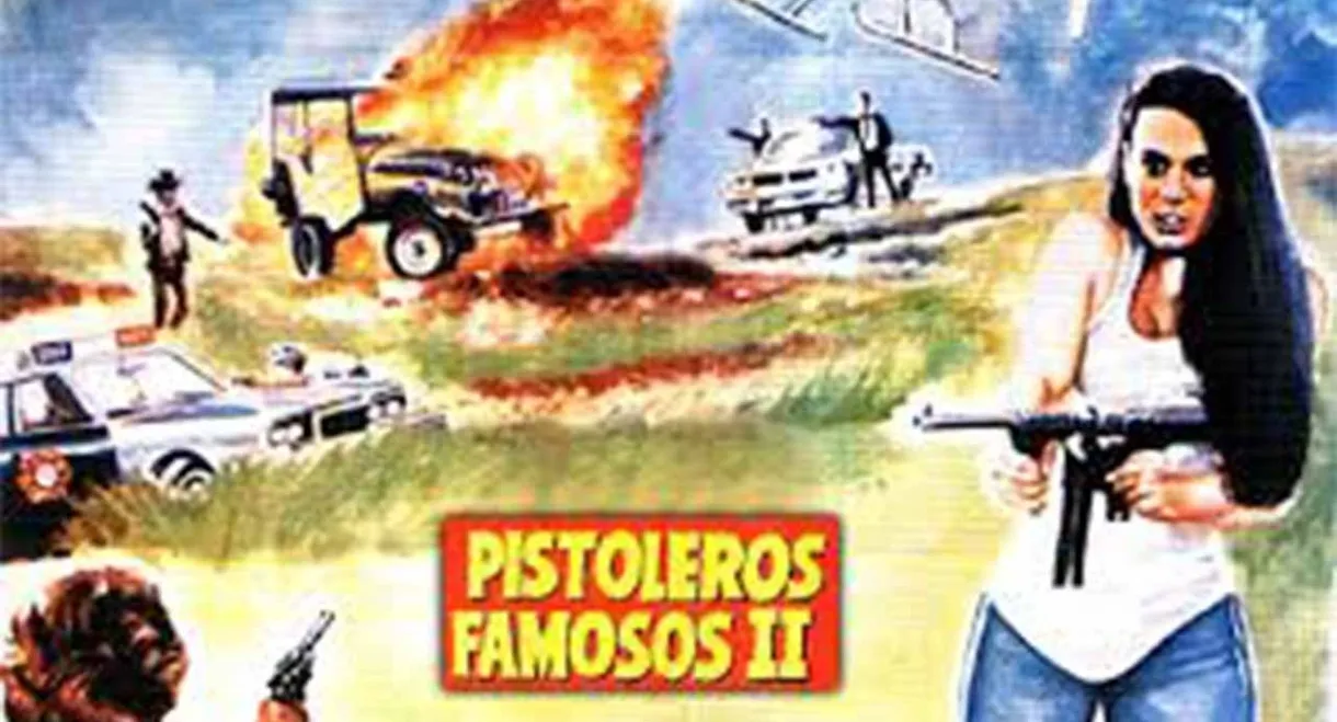 Pistoleros famosos II