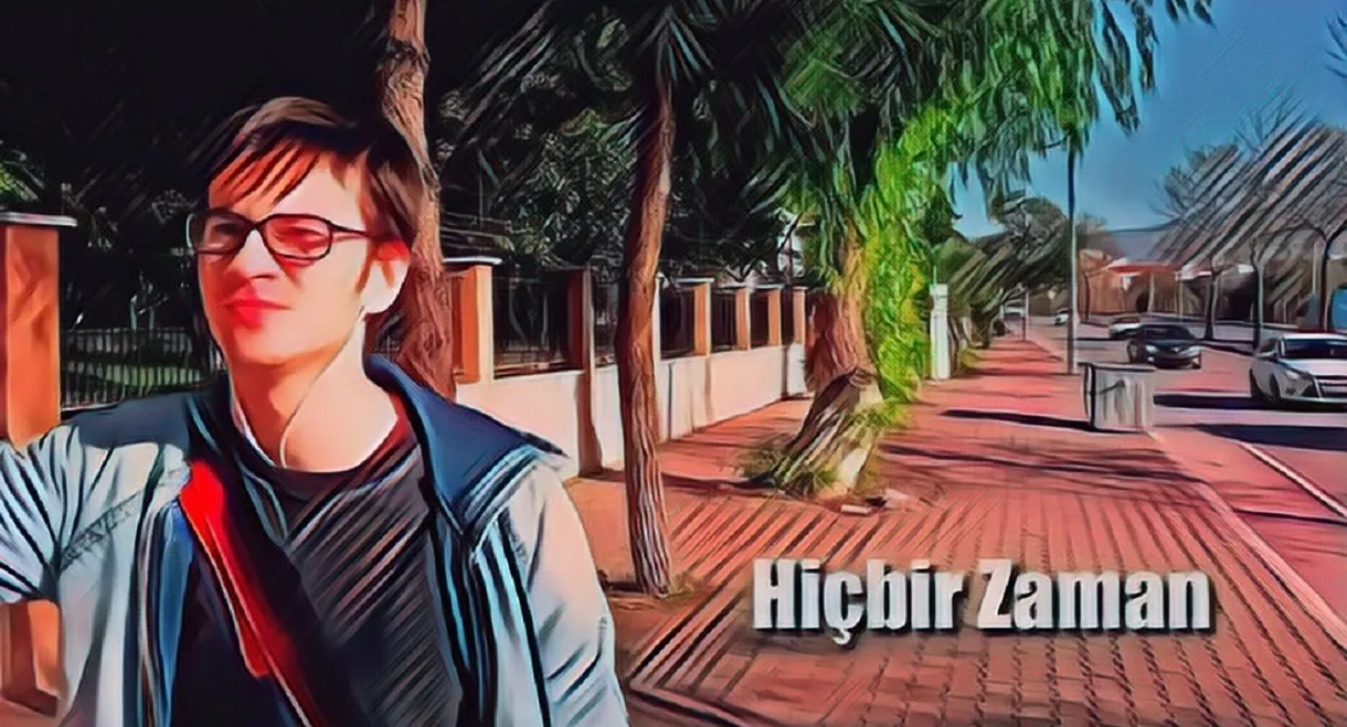 Hiçbir Zaman