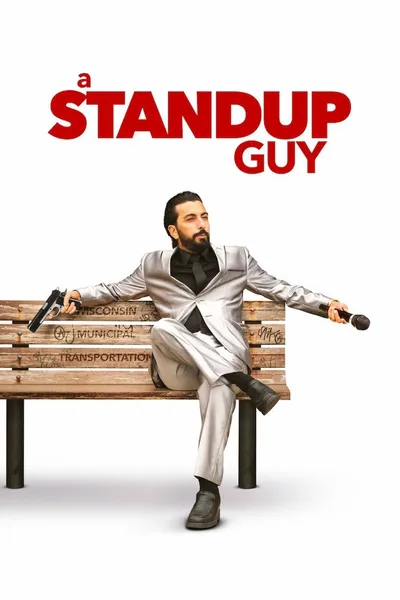 A Stand Up Guy