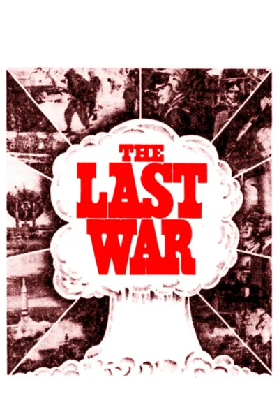 The Last War