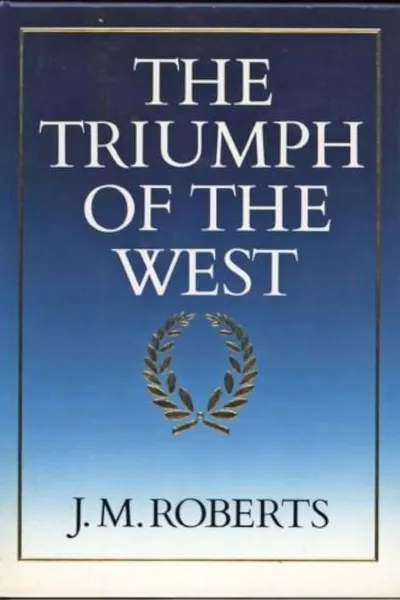 The Triumph of the West