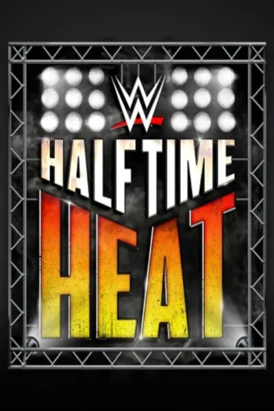 WWE Halftime Heat 2019