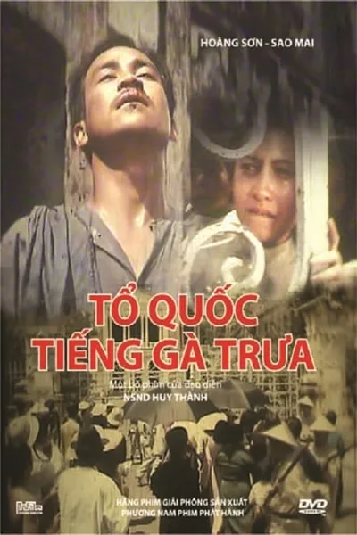 Tổ Quốc Tiếng Gà Trưa