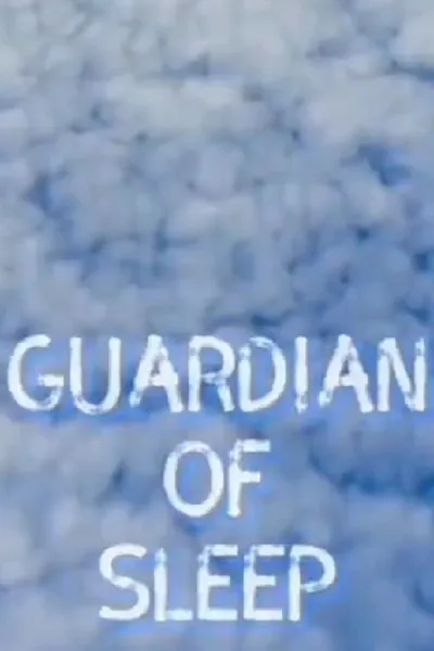 Guardian of Sleep