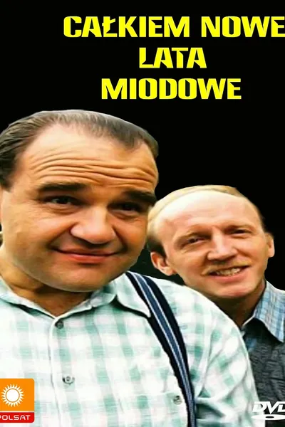 Całkiem nowe lata miodowe