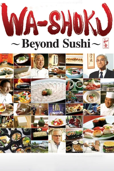 Wa-shoku: Beyond Sushi