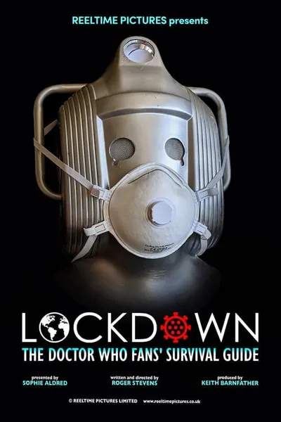 LOCKDOWN: The Doctor Who Fans' Survival Guide