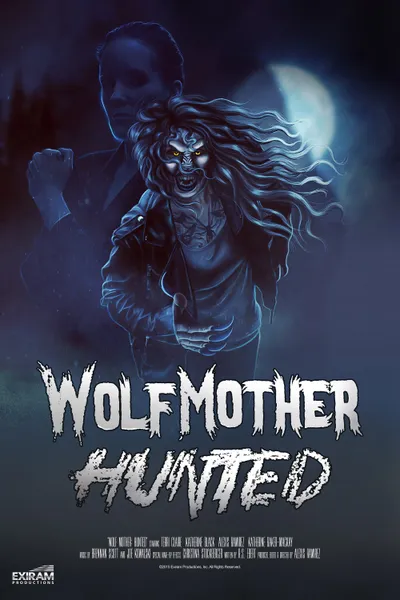 Wolf Mother: Hunted