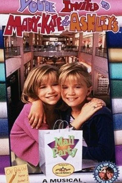 You're Invited to Mary-Kate and Ashley's Mall Party