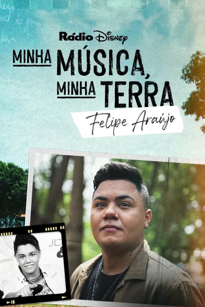 My Music, My Roots: Felipe Araújo