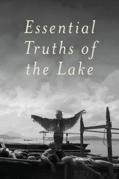 Essential Truths of the Lake