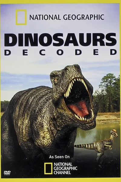 Dinosaurs Decoded