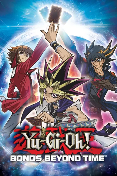 Yu-Gi-Oh!: Bonds Beyond Time