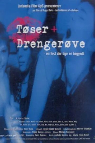 Tøser + Drengerøve