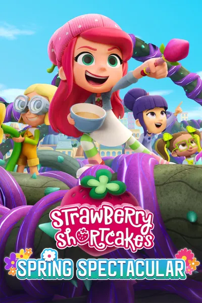 Strawberry Shortcake's Spring Spectacular