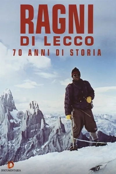 Ragni di Lecco - 70 anni di storia