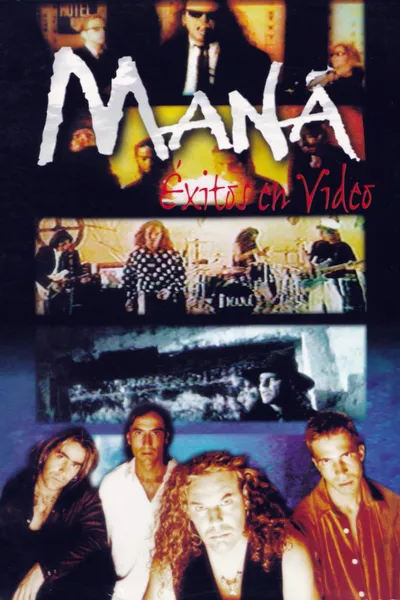 Mana: Exitos En Video