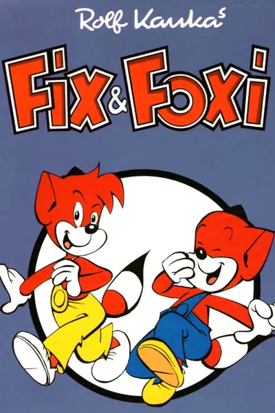 Fix and Foxi