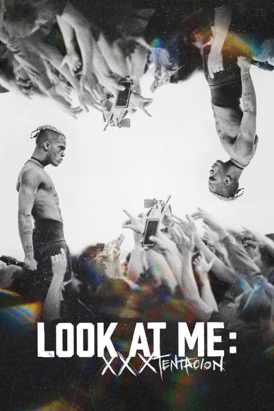 Look At Me: XXXTENTACION