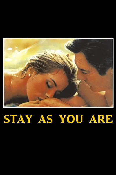 Stay As You Are