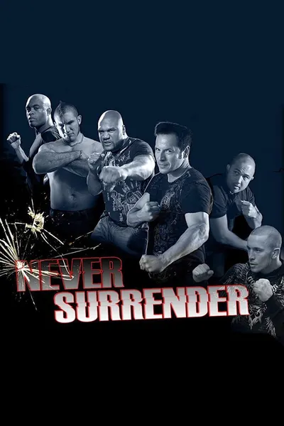 Never Surrender