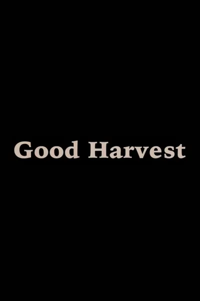 Good Harvest