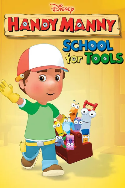 Handy Manny's School for Tools